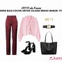 Baju Warna Merah Cocok Dengan Celana Warna Apa